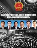 Changing Of The Guard: Beijing Grooms Sixth-Generation Cadres For 2020s