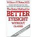 Augentrainings, Seh�bungen - besser sehen ohne Brille ???