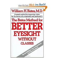 The Bates Method for Better Eyesight
