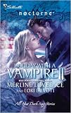 Holiday With A Vampire II: A Christmas Kiss\The Vampire Who Stole Christmas (Silhouette Nocturne)