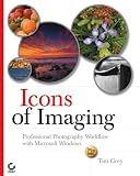 Review John Wiley & Sons  / Icons of Imaging: Professional Photography Workflow with Microsoft Windows
