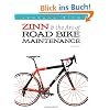 Zinn & the Art of Road Bike Maintenance