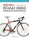Zinn & the Art of Road Bike Maintenance
