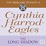 Dynasty 6: The Long Shadow