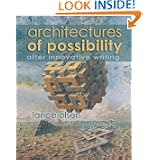 Architectures of Possibility: After Innovative Writing by Lance Olsen and Trevor Dodge