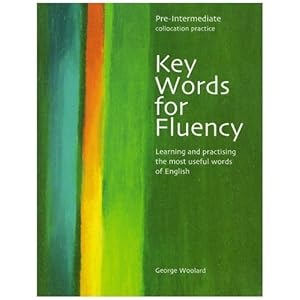 Key Words for Fluency - Pre-Intermediate Collocation Practice