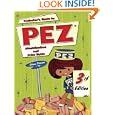 Collector's Guide to Pez: Identification and Price Guide, 3rd Edition