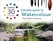 Landscapes in Watercolour (Collins 30-Minute Painting Series)