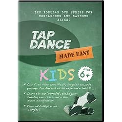 Tap Dance Made Easy: KIDS