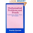 Mathematical Problems and Proofs: Combinatorics, Number Theory, and Geometry by Branislav Kisacanin