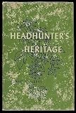 Headhunters heritage
