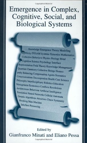 Emergence in Complex, Cognitive, Social, and Biological Systems