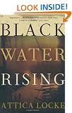 Black Water Rising