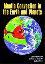 Mantle Convection in the Earth and Planets: v. 1&2