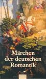 M�rchen der deutschen Romantik