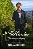 Food and Drink : Jane Hunter: Growing a Legacy