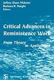 Critical Advances in Reminiscence Work
 From Theory to Application,
