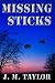 Missing Sticks