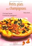 Livres Recette de Légumes - Petits plats aux champignons (Le petit livre)