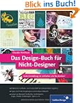 Das Design-Buch f�r Nicht-Designer: G...