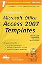 The Rational Guide to Microsoft Office Access 2007 Templates (Rational Guides)