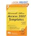 The Rational Guide to Microsoft Office Access 2007 Templates (Rational Guides)