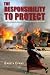 The Responsibility to Protect: Ending Mass Atrocity Crimes Once and for All Image of The Responsibility to Protect: Ending Mass Atrocity Crimes Once and for All