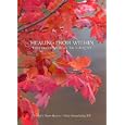 Healing From Within Detoxification: What Are You Taking In? (dvd - 2010)