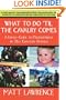What to Do 'til the Cavalry Comes: A Family Guide To Preparedness in 21st Century America