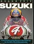 Grand Prix Suzuki: A Behind-The-Scenes Record of the Challenge for the 500Cc World Championship (Osprey colour series)