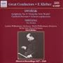 Dvor�k: Symphony No. 9 "From the New World"; Carnival Overture; Scherzo Capriccioso; Smetana: The Moldau