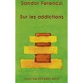 Sur les addictions