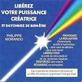 Revue Philippe Morando  / libérez votre puissance créatrice