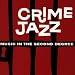 Image of Crime Jazz: Music In The Second Degree (Television And Film Soundtrack Anthology)