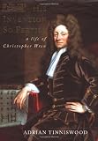 His Invention So Fertile: A Life of Christopher Wren