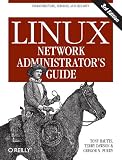 Linux Network Administrators Guide