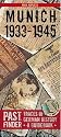 Past Finder - Munich 1933-1945: Traces of German History - A Guidebook (Pastfinder)