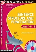 Sentence Structure and Punctuation - Ages 10-11 (includes CD-ROM): 100% New Developing Literacy: Year 6 (100% New Developing Literacy)