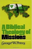 A Biblical Theology of Missions