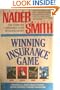 Winning the Insurance Game: The Complete Consumer's Guide to Saving Money