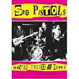 Sex Pistols (Never Trust a Hippy) Music Poster Print - 24 X 36