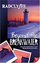 Beyond the Breakwater
