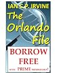 The Orlando File : A Genetic Conspiracy Thriller- BOOK ONE [Top 10 Medical Thriller - ebook Review] (A fast paced thriller for fans of James Patterson and Tom Clancy)