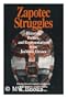 ZAPOTEC STRUGGLES PB (Smithsonian Series in Ethnographic Inquiry)