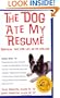 The Dog Ate My Resume: Survival Tips for Life After College