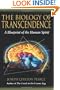 The Biology of Transcendence: A Blueprint of the Human Spirit