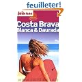 Petit Fut� Costa Brava, Blanca & Daurada