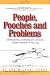People, Pooches and Problems: Understanding, Controlling and Correcting Problem Behavior in Your Dog (Pets)