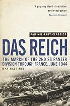Das Reich: The March of the 2nd SS Panzer Division Through France, June 1944 (Pan Military Classics) (Pan Military Classics Series)
