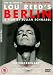 Lou Reed's Berlin [2007]